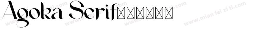 Agoka Serif字体转换